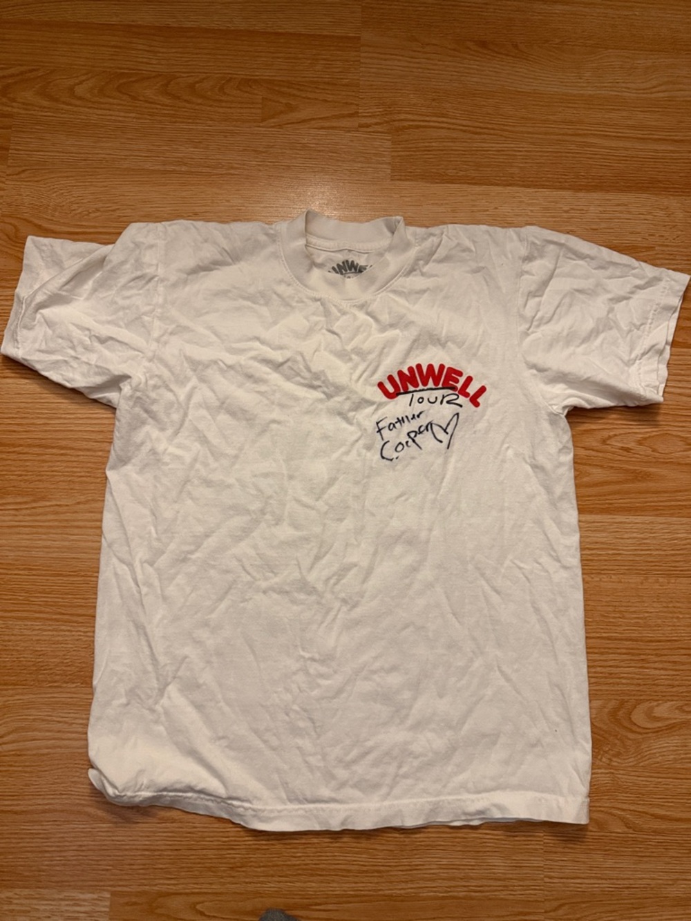Signed Unwell Shirt